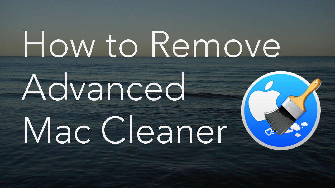 you delete advanced mac cleaner